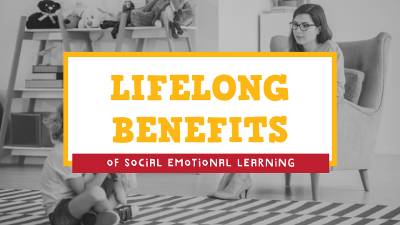 Lifelong Benefits of Social and Emotional Learning
